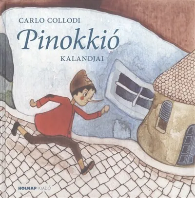 Pinokkio kalandjai Vásárlói kedvenc