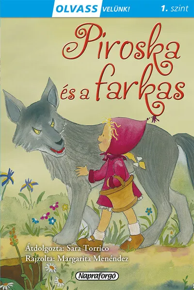 Végkiárusítás Piroska és a farkas - Olvass velünk! (1. szint)