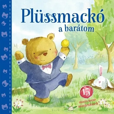 Bestseller Plüssmackó a barátom - Barátom...