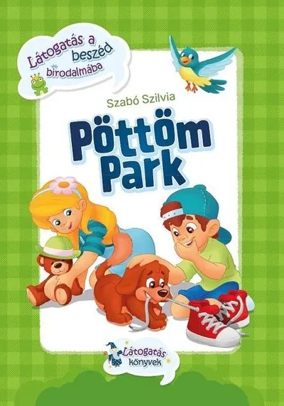 Alacsony ár Pöttöm Park 1. - Látogatás a beszéd birodalmába