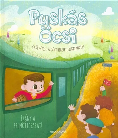 Népszerű Puskás Öcsi - Irány a felnőttcsapat! /A külvárosi vagány hihetetlen kalandjai