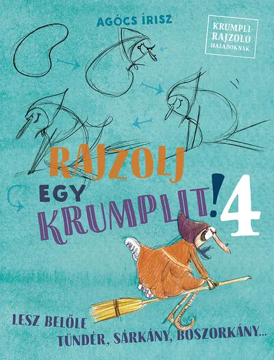 Legjobb ár Rajzolj egy krumplit! 4. - Lesz belőle tündér, sárkány, boszorkány...