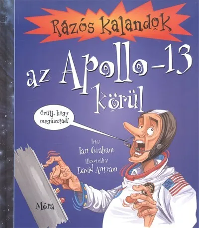 Rázós kalandok az Apollo-13 körül Vásárlói kedvenc