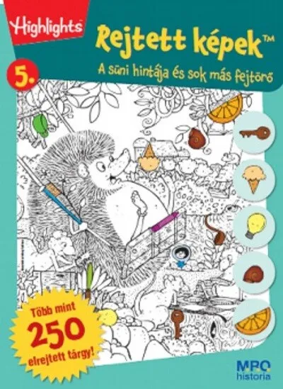 Rejtett képek 5. - A süni hintája és sok más fejtörő Szezonális akció