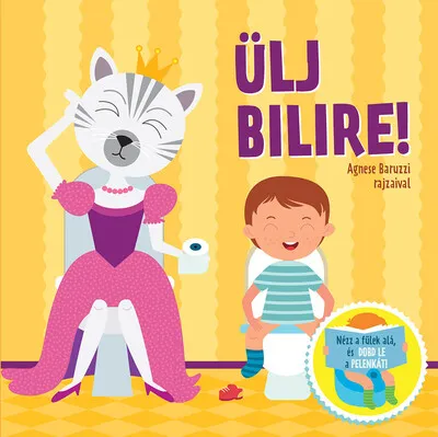 Ülj bilire! - Nézz a fülek alá, és dobd le a Let’s Poop! a pelenkát! Vedd meg online