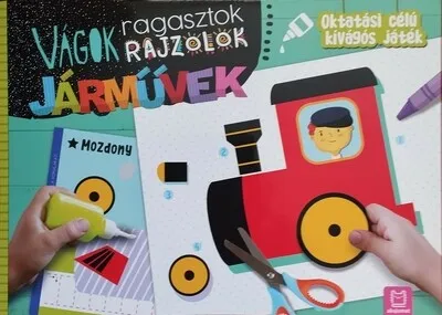 Rendeld meg most Vágok, ragasztok, rajzolok - Járművek