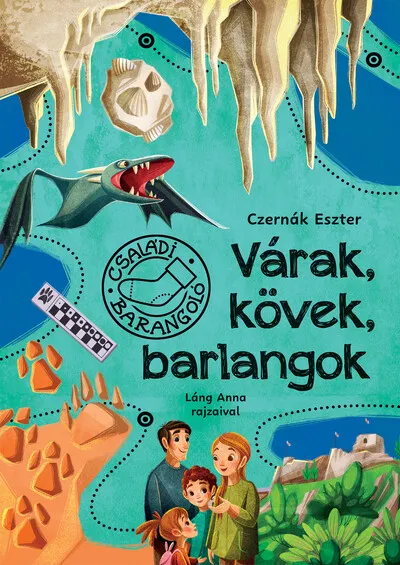 Gyors kiszállítás Várak, kövek, barlangok - Családi barangoló