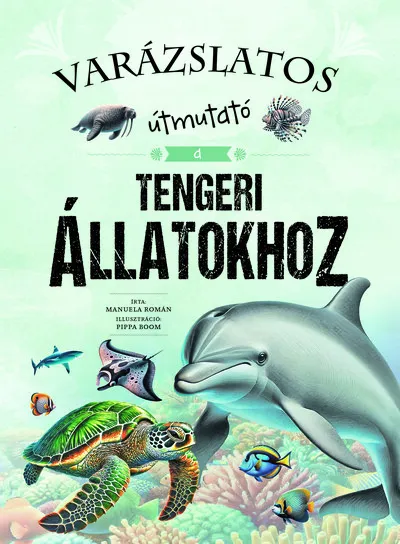 Kedvezmény Varázslatos útmutató a tengeri állatokhoz