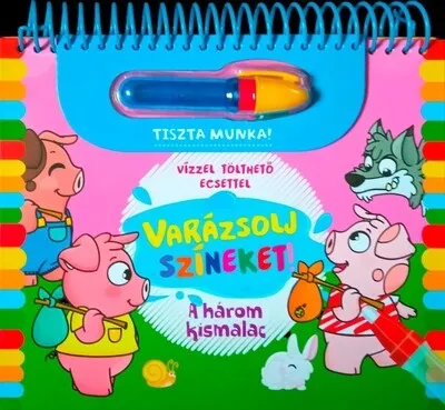 Akciós ár Varázsolj színeket! - A három kismalac