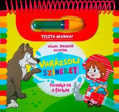 Utolsó esély Varázsolj színeket! - Piroska és a farkas