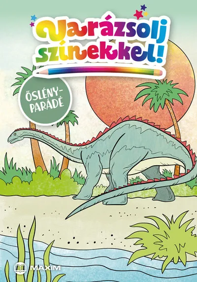 Varázsolj színekkel! - Őslényparádé Rendeld meg most