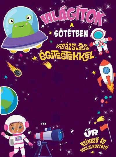 Világítok a sötétben - Varázslatos égitestekkel Gyors kiszállítás