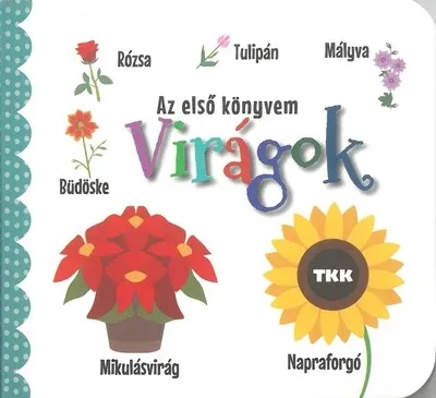 Legjobb ár Virágok - Az első könyvem
