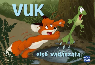 Legnépszerűbb Vuk első vadászata (3. kiadás)