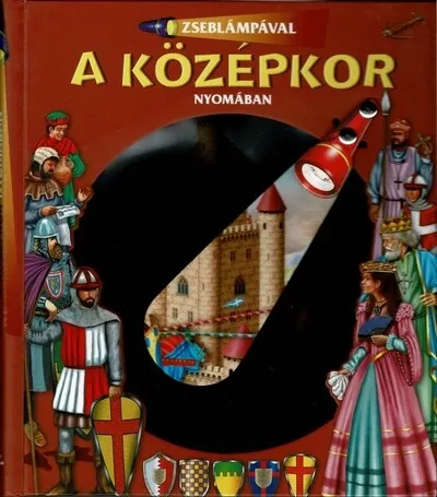 Szuper ajánlat Zseblámpával - A középkor nyomában