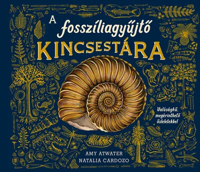 Prémium A fosszíliagyűjtő kincsestára