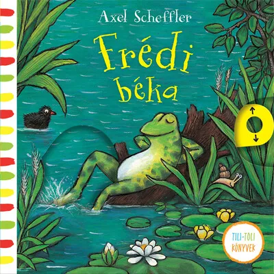 Gyors kiszállítás Frédi béka - Tili-toli könyvek