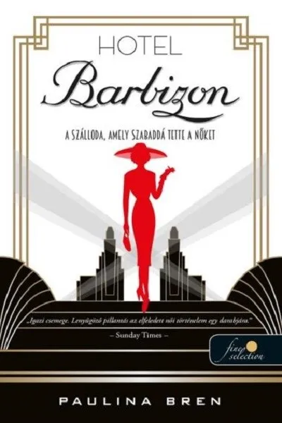 Hotel Barbizon Kihagyhatatlan ajánlat