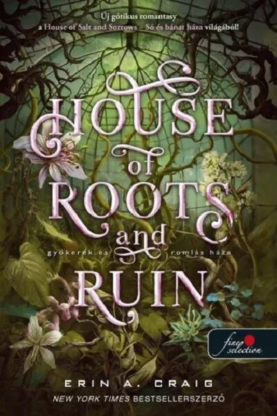 House of Roots and Ruin - Gyökerek és romlás háza Korlátozott ajánlat