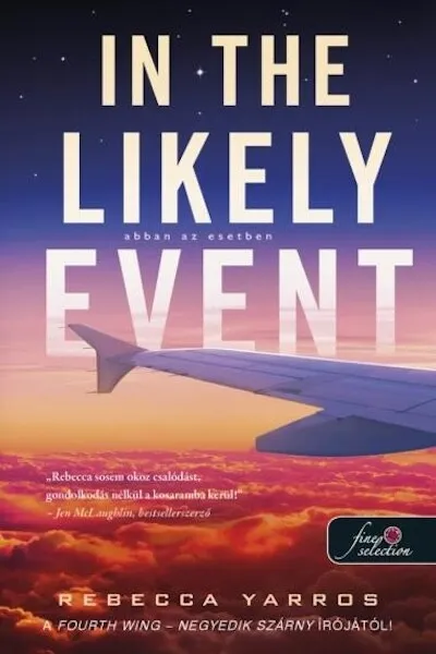 Akciós ár In the likely event - Abban az esetben