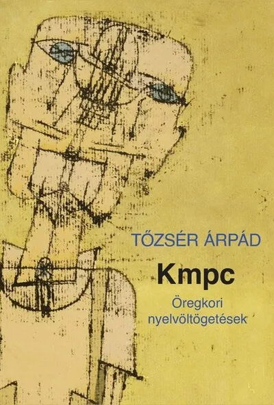 Árcsökkenés Kmpc. Öregkori nyelvöltögetések