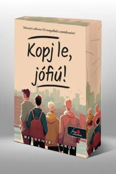 Kopj le, jófiú! (éldekorált) Akció