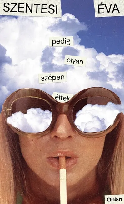 Pedig olyan szépen éltek (4. kiadás) Expressz szállítás