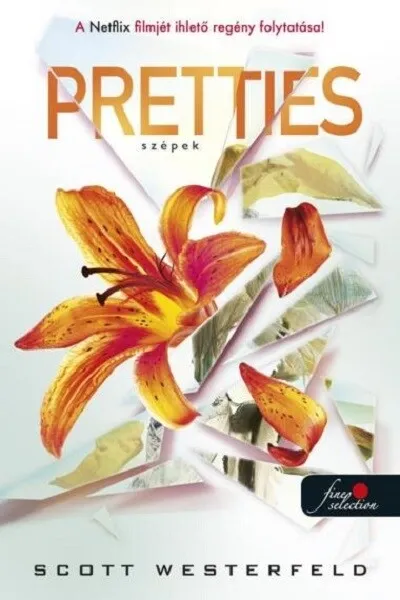 Pretties - Szépek - Csúfok 2. (új kiadás) Kedvezményes ár