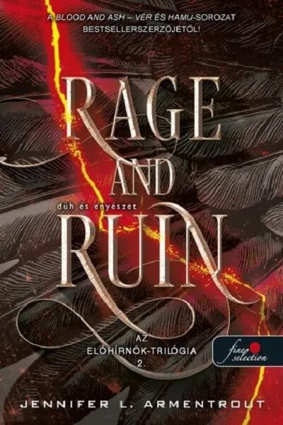 Rage and Ruin - Düh és enyészet - Az előhírnök trilógia 2. Utolsó esély