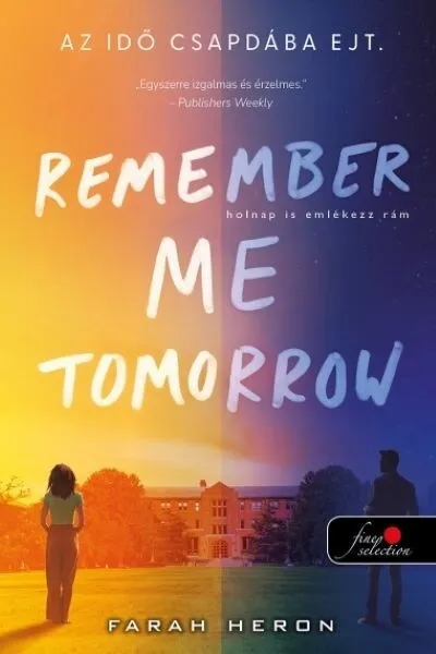 Remember Me Tomorrow - Holnap is emlékezz rám Akció