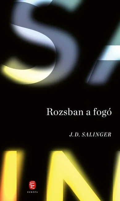 Rozsban a fogó (új kiadás) Expressz szállítás