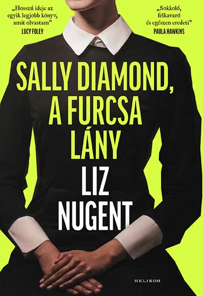 Utolsó esély Sally Diamond, a furcsa lány