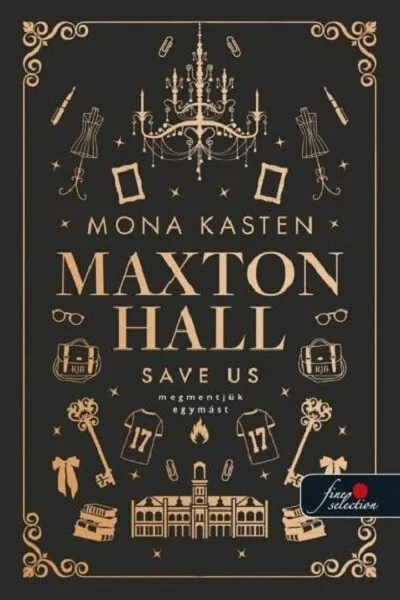 Save Us - Megmentjük egymást - Maxton Hall 3. Árcsökkenés