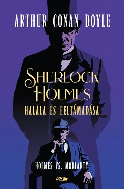 Biztonságos fizetés Sherlock Holmes halála és feltámadása - Holmes vs. Moriarty