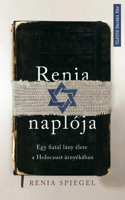 Renia naplója - Egy fiatal lány élete a Holocaust árnyékában Ne maradj le