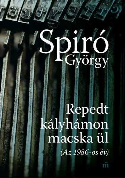 Repedt kályhámon macska ül (Az 1986-os év) Outlet