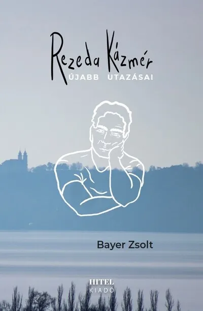 Ajánlat Rezeda Kázmér újabb utazásai