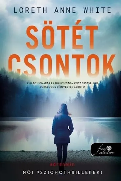 Sötét csontok - The Dark Lure Különleges ajánlat