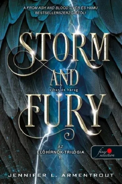 Azonnal elérhető Storm and Fury - Vihar és harag - Az előhírnök-trilógia 1.