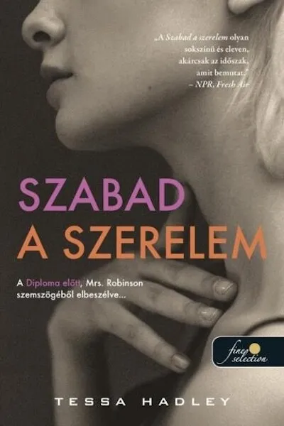 Szabad a szerelem Ne maradj le