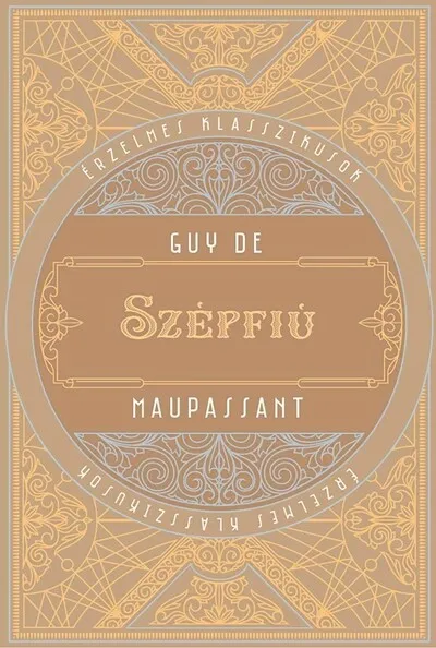 Szépfiú - Érzelmes klasszikusok Kihagyhatatlan ajánlat