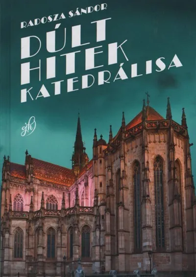 Dúlt hitek katedrálisa Vásárlói kedvenc