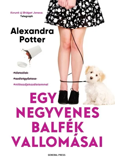 Kiárusítás Egy negyvenes balfék vallomásai