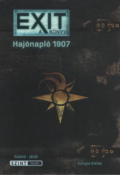 Exit a könyv - Hajónapló 1907 Kihagyhatatlan ajánlat
