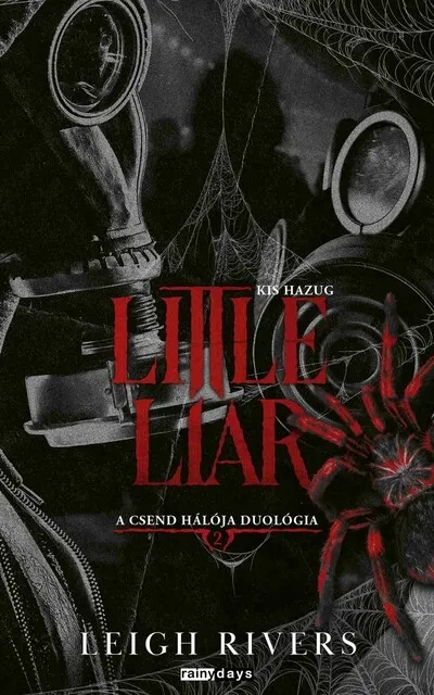 Népszerű Little Liar - Kis Hazug - A csend hálója duológia 2. (éldekorált)