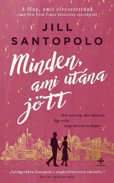 Rendeld meg most Minden, ami utána jött