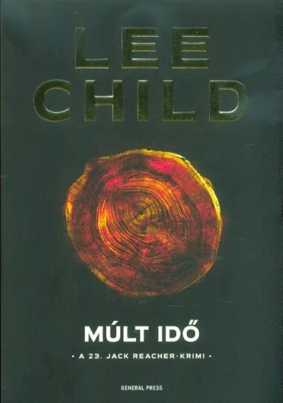 Bestseller Múlt idő /A 23. Jack Reacher-krimi