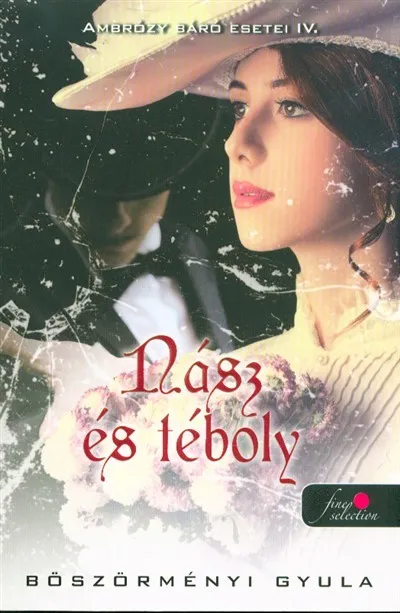 Nász és téboly - Ambrózy Báró esetei IV. Outlet