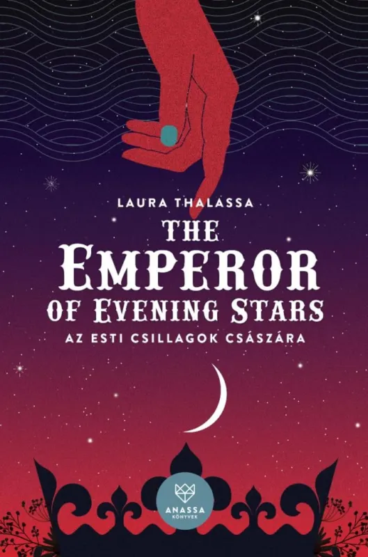 Korlátozott ajánlat The Emperor of Evening Stars - Az Esti Csillagok Császára
