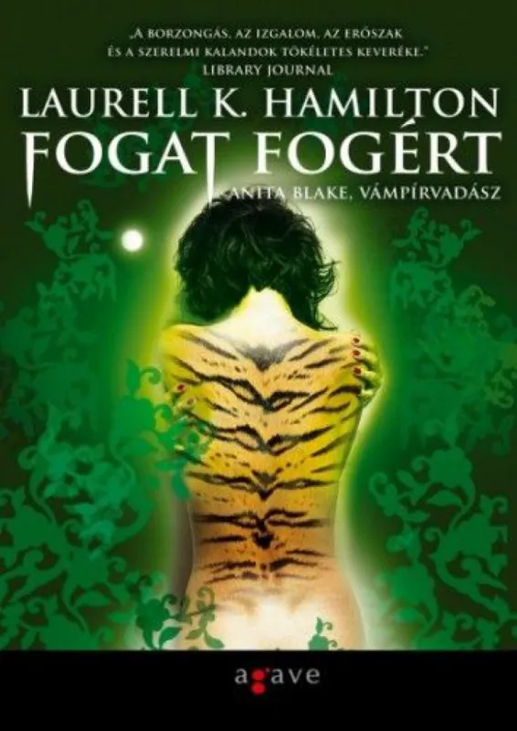 Vedd meg most Fogat fogért I-II